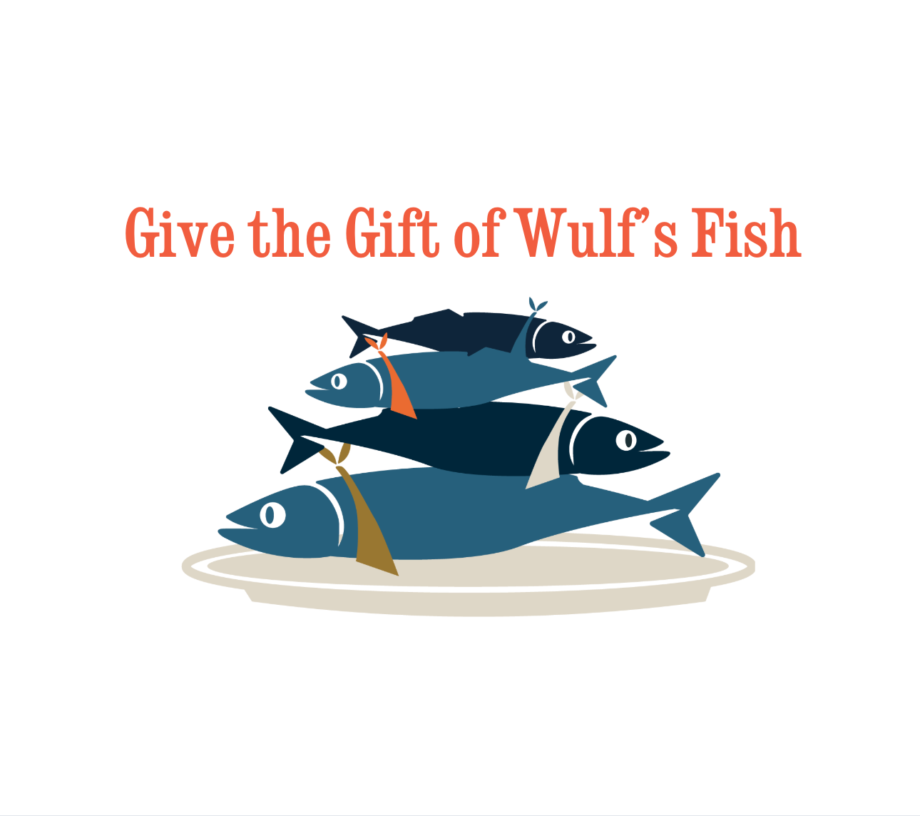 Wulf's Fish Holiday Gift Guide